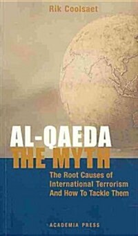 Al-Qaeda: the Myth (Paperback)