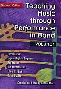 Teaching Music Through Performance in Band (Hardcover, 2nd)