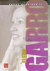Obras Reunidas, II: Teatro (Hardcover)