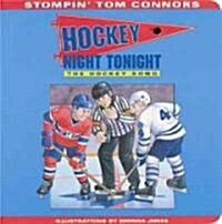 Hockey Night Tonight (Board Book) (Board Books)
