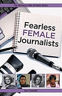 Fearless Female Journalists (Paperback)