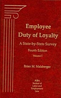 Employee Duty of Loyalty (Hardcover, 4th)