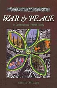 War and Peace in Contemporary Eritrean Poetry (Paperback)