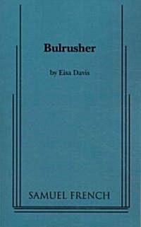 Bulrusher (Paperback)