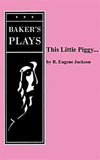 This Little Piggy... (Paperback)