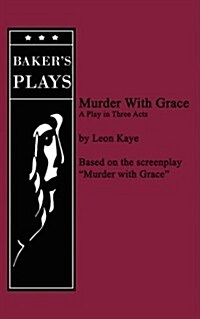 Murder with Grace (Paperback)