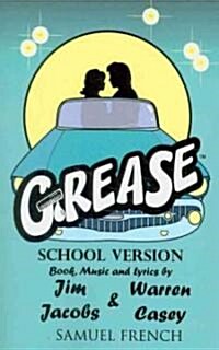 Grease, School Version (Paperback, Abridged ed)