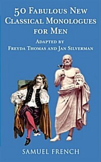 50 Fabulous Classical Monologues for Men (Paperback)