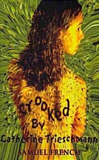 Crooked (Paperback)