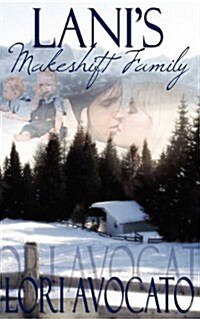 Lanis Makeshift Family (Paperback)