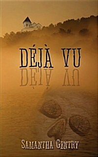 Deja Vu (Paperback)