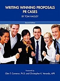 Writing Winning Proposals: PR Cases, Second Edition (Paperback)
