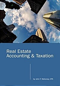 Real Estate Accounting and Taxation (Hardcover)
