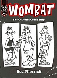 Wombat: The Collected Comic Strip (Paperback)