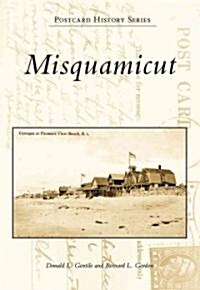 Misquamicut (Paperback)