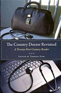 The Country Doctor Revisited: A Twenty-First Century Reader (Paperback)