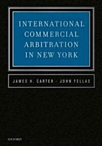 International Commercial Arbitration in New York (Hardcover)