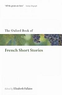 The Oxford Book of French Short Stories (Paperback)