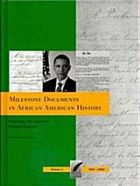 Milestone Documents in African American History, Volume 4 (Hardcover)
