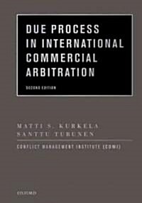 Due Process in International Commercial Arbitration (Revised) (Hardcover, 2, Revised)