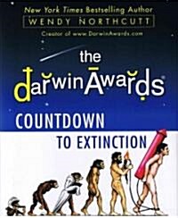 The Darwin Awards: Countdown to Extinction (Audio CD)