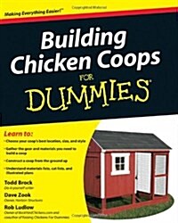 Building Chicken Coops for Dummies (Paperback)