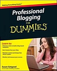 Professional Blogging for Dummies (Paperback)