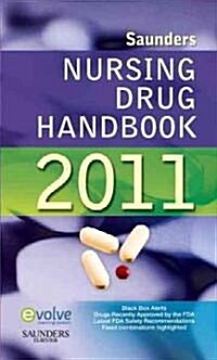 Saunders Nursing Drug Handbook 2011 (Paperback, 1st)