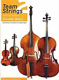 Team Strings 2: Double Bass (Paperback)