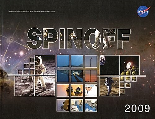 Spinoff Innovative Partnerships Program 2009 (Paperback, Annual)