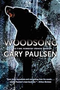 Woodsong (Prebound, Bound for Schoo)