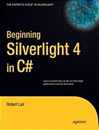 Beginning Silverlight 4 in C# (Paperback, 1st)