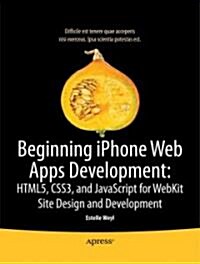 Beginning Iphone Web Apps (Paperback, 1st)