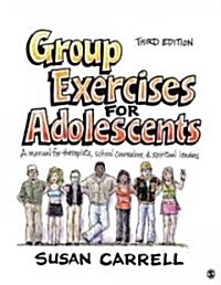 Group Exercises for Adolescents (Paperback, 3rd)