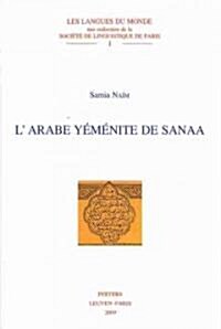 LArabe Yemenite de Sanaa (Paperback)