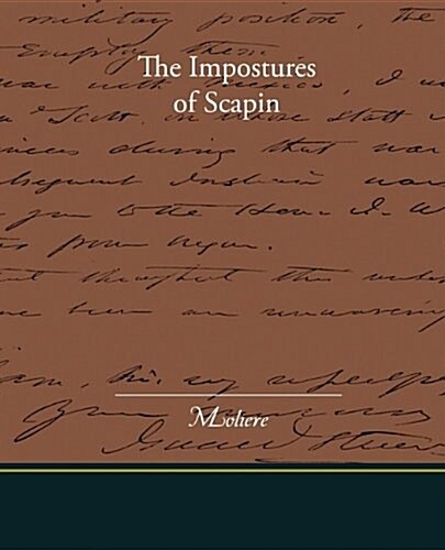 The Impostures of Scapin (Paperback)