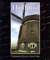 Holland - The History of Netherlands (New Edition) (Paperback)