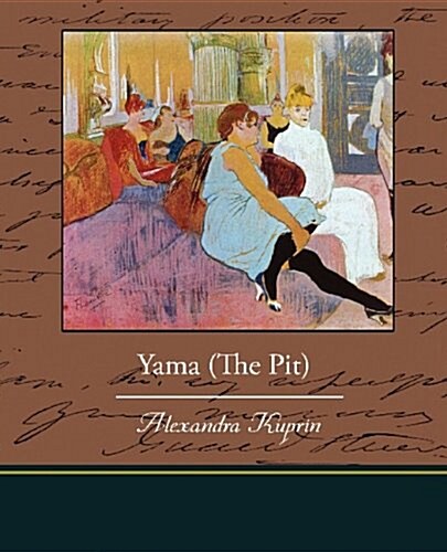 Yama (the Pit) (Paperback)