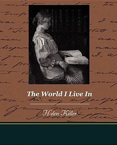 The World I Live in (Paperback)