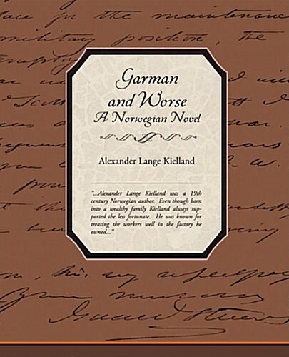 Garman and Worse a Norwegian Novel (Paperback)