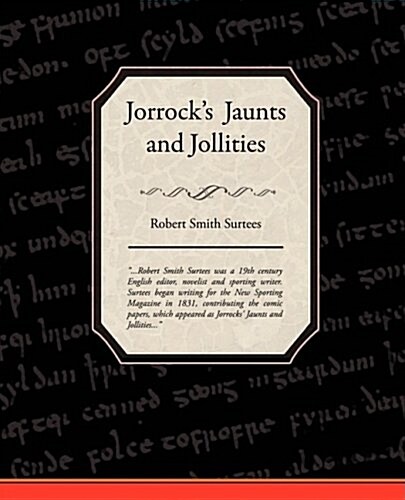 Jorrocks Jaunts and Jollities (Paperback)