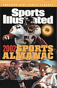 Sports Illustrated: 2002 Sports Almanac (Sports Illustrated Almanac) (Hardcover, 2002)