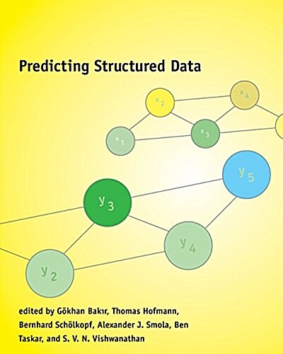 Predicting Structured Data (Paperback)