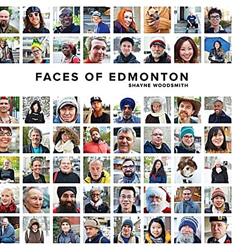 Faces of Edmonton (Hardcover)