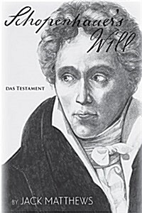 Schopenhauers Will: Das Testament (Hardcover)