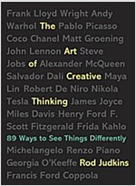 The Art of Creative Thinking: 89 Ways to See Things Differently