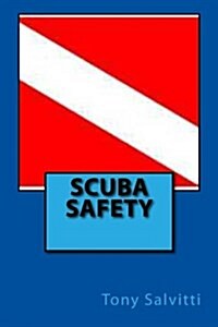 Scuba Safety (Paperback)