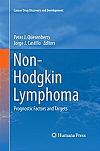 Non-Hodgkin Lymphoma: Prognostic Factors and Targets (Paperback)