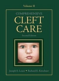 Comprehensive Cleft Care, Second Edition: Volume Two (Hardcover, 2, Revised)