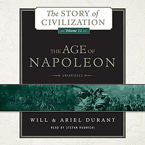 The Age of Napoleon: A History of European Civilization from 1789 to 1815 (Audio CD)